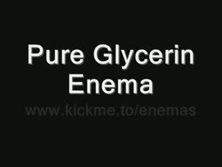 Pure glycerin clisma (enema discipline)